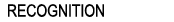 recognition